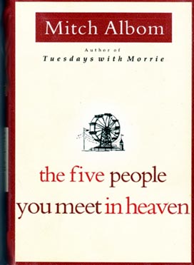 The Five People You Meet In Heaven